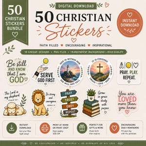 May include: A digital download bundle of 50 Christian stickers featuring various designs including a lighthouse, a cross, a lion, a lamb, and stacks of books. The text includes phrases like Be still and know that I am God, Serve God first, and Pray, Trust, Obey, Repeat.