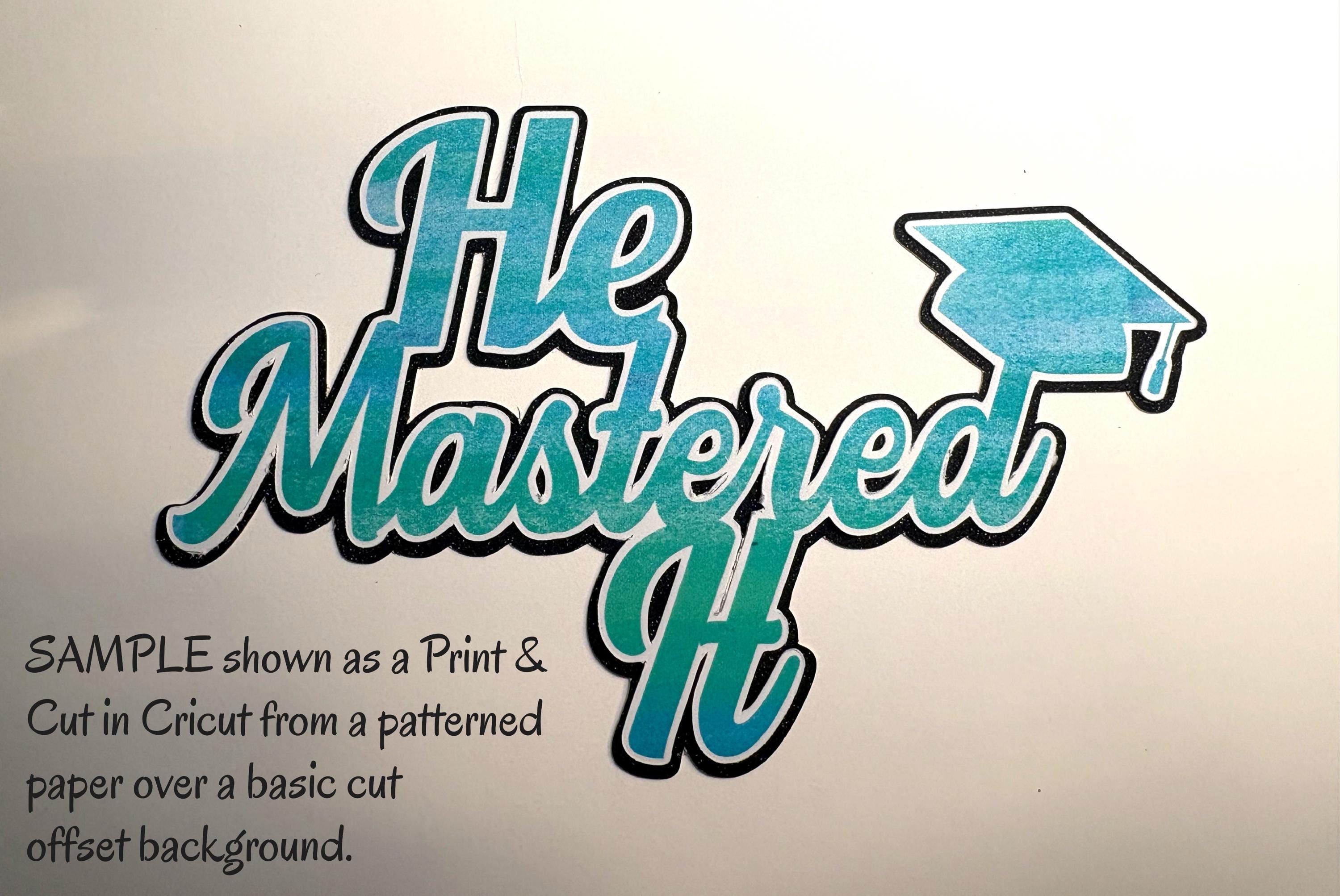 Lay Not Topper Graduation Cake Topper SVG/PNG Bundle, He/she Mastered It (digital ...