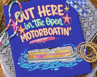 Motorboatin PNG, Lake Day PNG, Trending PNG, Catch Phrase Png, Country Music Png, Girly Png, Boutique Png, Boat Png, Viral Png