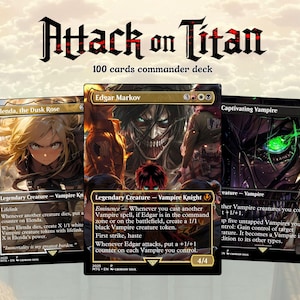 May include: A 100-card commander deck featuring Attack on Titan themed trading cards. The display shows three cards: Elenda, the Dusk Rose, Edgar Markov, and Captivating Vampire, each with detailed character illustrations and game text.
