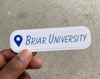 Briar University Kiss-cut Sticker Stickers Car Magnet Accessories and Gifts for girlfriend Logo vinyl Decal