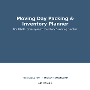 Peut inclure: Un document numérique intitulé Moving Day Packing & Inventory Planner avec le sous-titre Box labels, room-by-room inventory & moving timeline. Ce document est un PDF imprimable, disponible en téléchargement immédiat, comprenant 10 pages.
