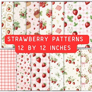 Könnte beinhalten: Eine Sammlung digitaler Papierdesigns mit Erdbeermustern, einschließlich Illustrationen von Erdbeeren in Körben, Gläsern und an Ranken, mit Vichy- und Herzmotiven. Der Text lautet STRAWBERRY PATTERNS 12 BY 12 INCHES.