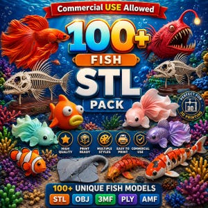 May include: A colourful digital illustration featuring over 100 fish models. The image displays diverse fish designs, such as a betta, a clownfish, and a koi. Text includes "100+ FISH STL PACK" and "Commercial USE Allowed."