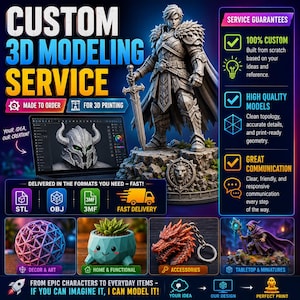 May include: A promotional graphic for a custom 3D modeling service. The image features a detailed statue of a warrior holding a sword, a laptop displaying a 3D model, and examples of 3D-printed items, including a dragon keychain and a decorative sphere.