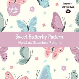 Peut inclure: Motif de papillons pastel roses, bleus et verts sur fond crème. Le texte "Sweet Butterfly Pattern - Handraw Seamless Pattern - Instant Download" est affiché.