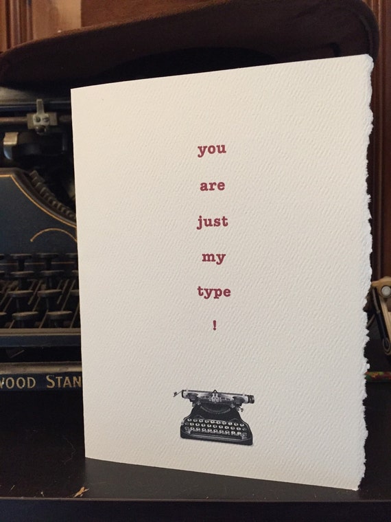 Valentines Day Card Just My Type