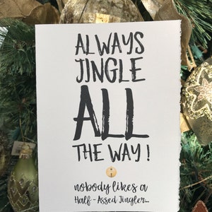 altijd rinkelend niemand houdt van een halfslachtige jingler [ KERST ]