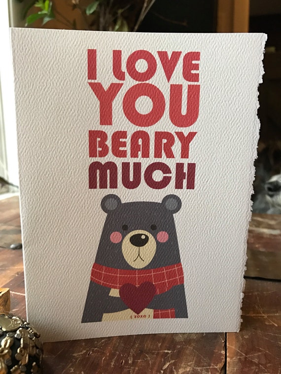 i love you, beary much, cute bear card,[ love cards, valentines day cards ]