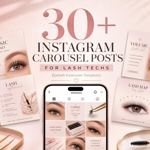 Könnte beinhalten: Werbebild für Wimperntechniker mit Instagram-Karussell-Posts. Das Bild zeigt ein Smartphone mit Beispielen für Wimpernverlängerungen sowie Karten mit verschiedenen Wimpern-Stilen und Pflegehinweisen. Der Text lautet "30+ Instagram Carousel Posts for Lash Techs" und "Eyelash Extension Templates."