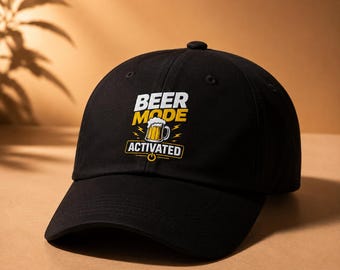 Beer Mode Activated Dad Hat – Funny Beer Lover Cap, Brewery Baseball Gift
