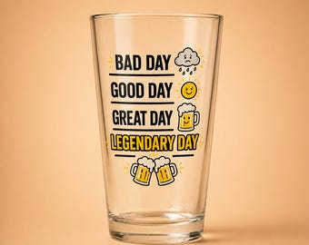 Funny Beer Pint Glass – Legendary Day Drinking Humor, Craft Beer Lover Gift