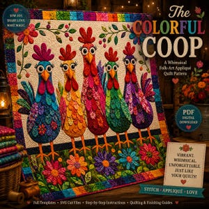 以下が含まれることがあります： 「The Colorful Coop」というタイトルの、鮮やかな色の5つの気まぐれな雄鶏のアップリケが特徴のカラフルなキルトパターン。キルトのデザインには花のアクセントと「Sew Joy, Share Love, Make Magic」というテキストが含まれています。パターンはPDFデジタルダウンロードとして利用できます。