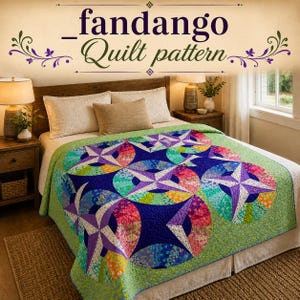 May include: A colorful quilt with a starburst pattern in shades of purple, blue, green, and pink. The quilt is displayed on a bed with white bedding and a wooden headboard. The text "fandango - Quilt pattern" is at the top.