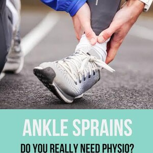 Könnte beinhalten: Eine Person in einer blauen Jacke und dunklen Leggings mit einem weißen Sportschuh und einer weißen Uhr am Handgelenk. Das Bild enthält den Text: ANKLE SPRAINS DO YOU REALLY NEED PHYSIO? und die Website-Adresse strivept.ca auf einem blaugrünen Hintergrund.