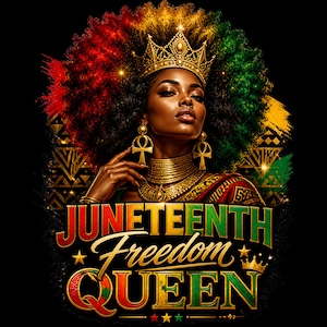 Peut inclure: Une illustration graphique repr&eacute;sentant une personne avec une grande coiffure afro aux tons rouge, or et vert, portant une couronne dor&eacute;e, des boucles d'oreilles ankh et un collier superpos&eacute;. Le texte indique JUNETEENTH Freedom QUEEN.