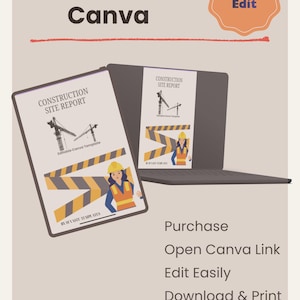 May include: A digital template for a construction site report displayed on a laptop screen. The document features a crane illustration, yellow and black hazard stripes, and a worker in a hard hat. Text includes Editable in Canva and Easy to Edit.