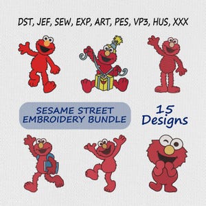 May include: A digital embroidery design bundle featuring six distinct illustrations of the red character Elmo from Sesame Street. The text reads DST, JEF, SEW, EXP, ART, PES, VP3, HUS, XXX, SESAME STREET EMBROIDERY BUNDLE, and 15 Designs.
