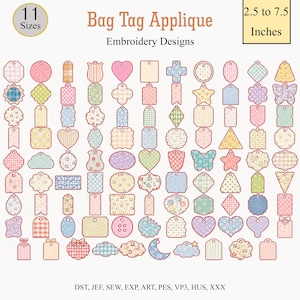 Puede incluir: Una colección de diseños de bordado Bag Tag Applique con 11 tamaños que van de 2,5 a 7,5 pulgadas. La imagen muestra numerosas formas de etiquetas, incluyendo corazones, estrellas, mariposas y flores con varios patrones y colores pastel.