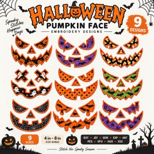 Könnte beinhalten: Eine digitale Sammlung von 9 Halloween-Kürbisgesicht-Stickmustern mit verschiedenen Mustern wie Geistern, Fledermäusen, Spinnen und Netzen. Der Text lautet Halloween Pumpkin Face Embroidery Designs, 9 Designs, 4 in-8 in und Dateiformate.