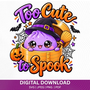 May include: A digital graphic featuring a purple dumpling character wearing a black witch hat inside a bamboo steamer. The text reads Too Cute to Spook. Surrounding elements include a jack-o'-lantern, bats, and spiderwebs in orange and purple.