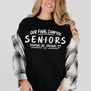 Senior 2027 Graduation Shirt Our Final Chapter Tee, Class of 2027 Gift, High School Grad Party Outfit