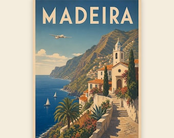 Może przedstawiać: Plakat podróżniczy w stylu vintage z napisem MADEIRA pogrubioną czcionką u góry. Ilustracja przedstawia krajobraz wybrzeża ze kamiennymi schodami, białym kościołem, palmami, żaglówkami na niebieskim oceanie oraz samolotem w powietrzu.