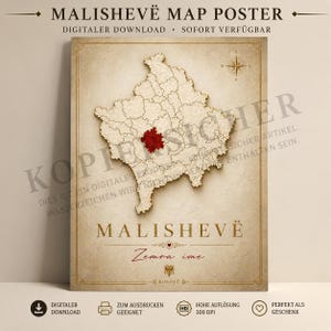 Könnte beinhalten: Ein Poster im Vintage-Stil mit einer Karte von Malishevë, Kosovo, mit einer detaillierten Umrisszeichnung der Region in Beige und einem roten Akzent. Das Poster enthält Text auf Englisch und Deutsch mit den Worten "Digitaler Download" und "Perfekt als Geschenk."