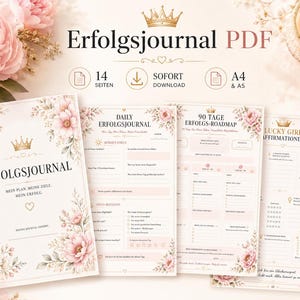 Może przedstawiać: Zestaw drukowanych dzienników PDF z kwiatowymi i koronnymi wzorami. Dzienniki zawierają tekst "Erfolgsjournal" i "Daily Erfolgsjournal". Strony zdobią różowe kwiaty i złote akcenty. Dostępne w formatach A4 i A5.