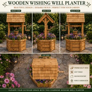 May include: A wooden wishing well planter featuring a hexagonal base, a shingled roof, and a small hanging bucket. The image displays front, side, back, and top views of the structure, which is filled with colorful flowers and greenery.