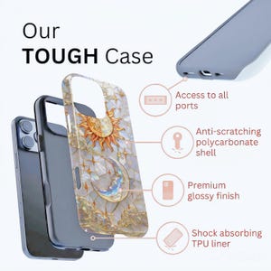 May include: A phone case with a celestial design featuring a sun and moon. The case is labelled "Our TOUGH Case" and highlights features like access to ports, an anti-scratching polycarbonate shell, a premium glossy finish, and a shock-absorbing TPU liner.