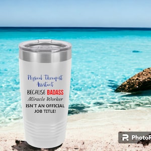 Physical Therapy Assistant (Badass Miracle Worker)- 20 oz Polar Camel Vacuum Insulated Tumbler w/Clear Lid