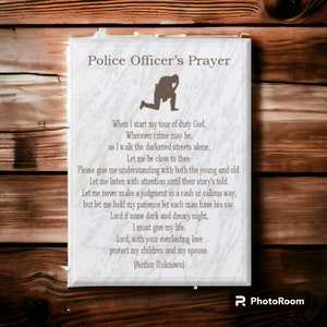 Police Officer Prayer Plaque- (Police, Cop Prayer, Law Enforcement Prayer)