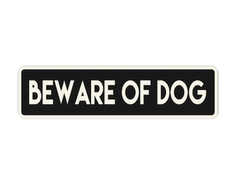 Beware of Dog Engraved Sign