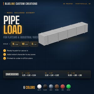 May include: A 3D-printed model railroad scenery pipe load for flatcars and industrial yards. The gray pipe load is ready to paint or use as-is. Dimensions are 3.25 x 0.61 x 0.54 inches (N 1:160). Available in 6 PLA colors.