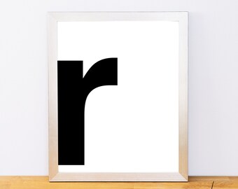 Lowercase Letter R, Typography Print, Printable Monogram, Printable Art, Minimal Decor, Black and White Wall Art, Digital Download