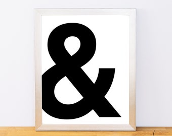 Ampersand, & Print, Typography Print, Printable Monogram, Printable Art, Minimal Decor, Black and White Wall Art, Digital Download