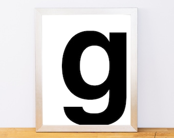 Lowercase Letter G, Typography Print, Printable Monogram, Printable Art, Minimal Decor, Black and White Wall Art, Digital Download