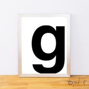 Lowercase Letter G, Typography Print, Printable Monogram, Printable Art, Minimal Decor, Black and White Wall Art, Digital Download