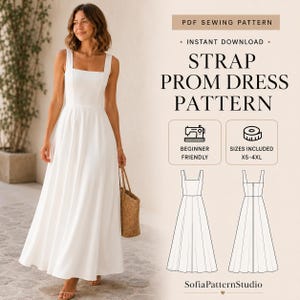 Peut inclure: Un patron de couture PDF pour une robe blanche longue avec des bretelles larges et une encolure carrée. Le fichier numérique inclut les tailles XS-4XL. Le graphique affiche le texte STRAP PROM DRESS PATTERN et SofiaPatternStudio.