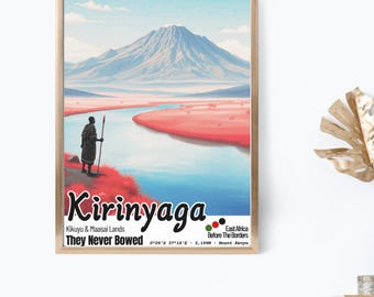 KIRINYAGA · Mont Kenya | Affiche Africaine Précoloniale | Art Décolonial | Massaï & Kikuyu | Histoire Afrique de l'Est | Digital Download