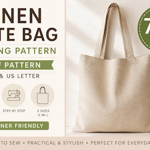 May include: A beige linen tote bag sewing pattern featuring text that reads LINEN TOTE BAG SEWING PATTERN PDF PATTERN A4 & US LETTER. The graphic includes icons for printable, step by step, and 3 sizes S-M-L, plus a 70% OFF badge.
