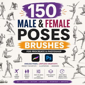 Può includere: Un prodotto di arte digitale con 150 pennelli di pose maschili e femminili per Procreate e Photoshop. L'immagine mostra varie pose di figure umane, con testo che indica le caratteristiche e i vantaggi del prodotto.