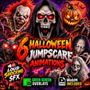 Könnte beinhalten: Eine digitale Grafik mit sechs Halloween-Figuren, darunter ein Clown, eine Totenkopf-Figur, ein Kürbis und verschiedene Monster. Der Text lautet 6 HALLOWEEN JUMPSCARE ANIMATIONS, LOUD SHOCKING SFX, GREEN SCREEN OVERLAYS und WebM INCLUDED.