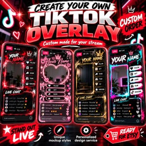 May include: Four smartphone screens displaying custom TikTok live stream overlays with placeholders for names, chat boxes, and interaction buttons. The designs feature vibrant neon red, pink, gold, and blue color schemes with heart and crown icons.