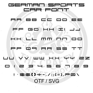 May include: A black and white digital font set titled "German Sports Car Font." The font includes uppercase and lowercase letters, numbers, and symbols. The font is available in OTF and SVG formats.