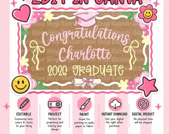 Graduation Floral Banner Template | Editable Canva Banner | 36x60 DIY Painted Sign