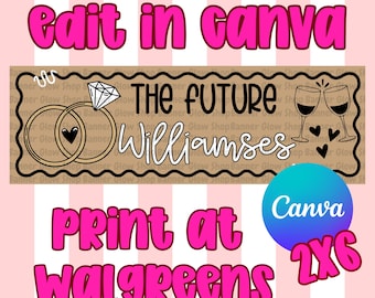 Engagement  PRINTABLE Walgreens banner template - Digital Download