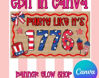 Party Like its 1776 Banner Template | Editable Canva Design (Digital Download)