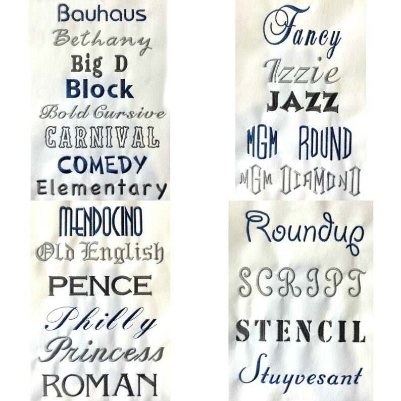May include: A white fabric swatch with various embroidered font styles in blue and gray. The fonts include Bauhaus, Bethany, Big D, Block, Bold Cursive, Carnival, Comedy, Elementary, Mendocino, Old English, Pence, Philly, Princess, Roman, Fancy, Izzie, Jazz, MGM Round, MGM Diamond, Roundup, Script, Stencil, and Stuyvesant.
